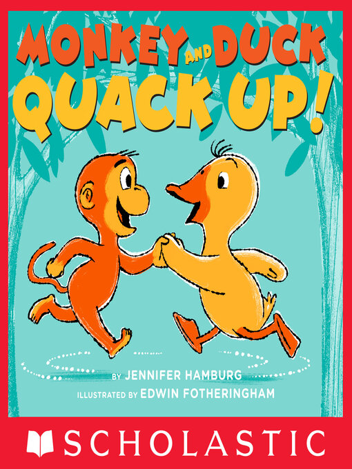 Cover of Monkey and Duck Quack Up!